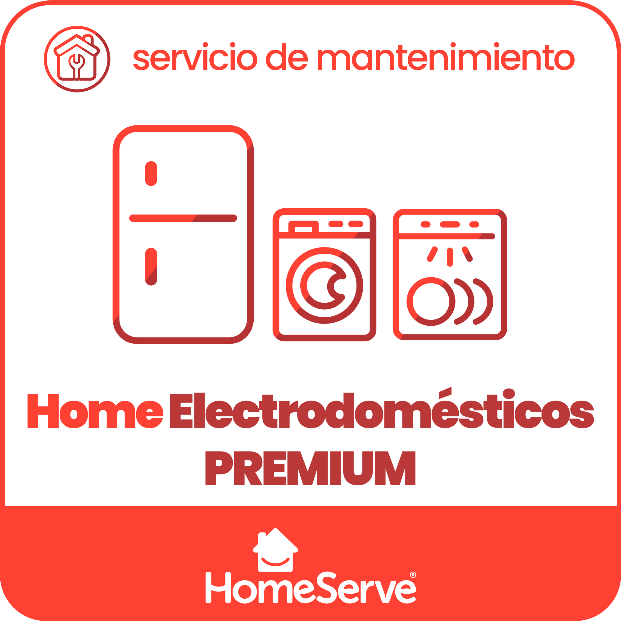 Servicio Mantenimiento Home Electrodomésticos PREMIUM